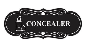 Signs ByLITA Designer Concealer Makeup Area Wall or Door Sign